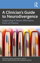 A Clinician's Guide to Neurodivergence