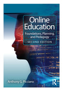 Online Education : Foundations, Planning, and Pedagogy-9781032839912