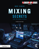 Mixing Secrets for the Small Studio-9781032840451