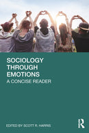 Sociology Through Emotions : A Concise Reader-9781032840581