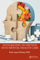 Integrating Nutrition Into Mental Health Care-9781032842721