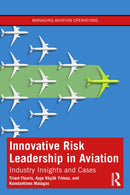 Innovative Risk Leadership in Aviation : Industry Insights and Cases-9781032845210