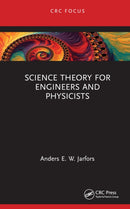 Science Theory for Engineers and Physicists-9781032846712