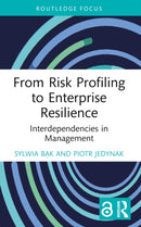 From Risk Profiling to Enterprise Resilience