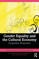 Gender Equality and the Cultural Economy : Comparative Perspectives-9781032848112