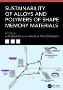 Sustainability of Alloys and Polymers of Shape Memory Materials-9781032850221