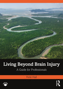 Living Beyond Brain Injury
