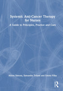 Systemic Anti-Cancer Therapy for Nurses