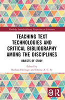 Teaching Text Technologies and Critical Bibliography Among the Disciplines