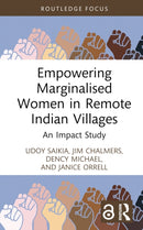 Empowering Marginalised Women in Remote Indian Villages
