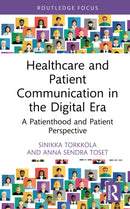 Healthcare and Patient Communication in the Digital Era