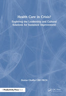 Health Care in Crisis?