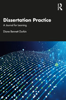 Dissertation Practice : A Journal for Learning-9781032858005