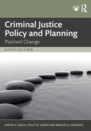 Criminal Justice Policy and Planning : Planned Change-9781032858463
