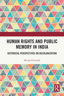 Human Rights and Public Memory in India