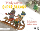 Mindy and Mo's Super Sledge-9781032860688