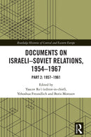 Documents on Israeli-Soviet Relations, 1954–1967