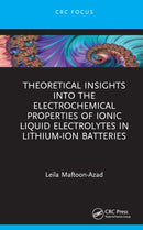 Theoretical Insights into the Electrochemical Properties of Ionic Liquid Electrolytes in Lithium-ion Batteries