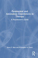 Paranormal and Anomalous Experiences in Therapy