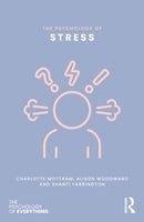 The Psychology of Stress-9781032869759