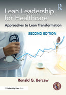 Lean Leadership for Healthcare