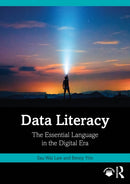 Data Literacy : The Essential Language in the Digital Era-9781032872551