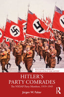 Hitler''s Party Comrades