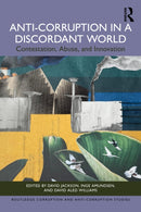 Anti-Corruption in a Discordant World : Contestation, Abuse, and Innovation-9781032872988