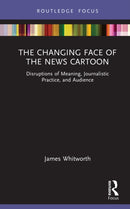 The Changing Face of the News Cartoon