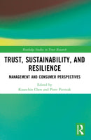 Trust, Sustainability, and Resilience