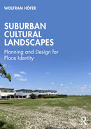 Suburban Cultural Landscapes