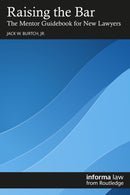 Raising the Bar : The Mentor Guidebook for New Lawyers-9781032876290