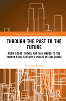 Through the Past to the Future