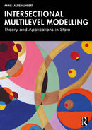 Intersectional Multilevel Modelling : Theory and Applications in Stata-9781032877235