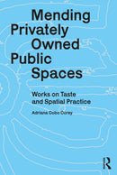 Mending Privately Owned Public Spaces
