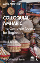 Colloquial Amharic : The Complete Course for Beginners-9781032878768