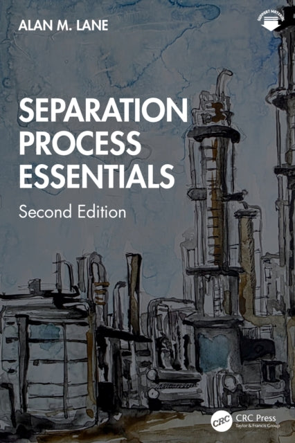 Separation Process Essentials