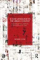 AI and Language in the Urban Context : Conversational Artificial Intelligence in Cities-9781032879901
