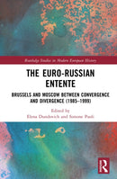 The Euro-Russian Entente