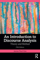 An Introduction to Discourse Analysis : Theory and Method-9781032880389
