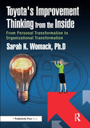 Toyota's Improvement Thinking from the Inside : From Personal Transformation to Organizational Transformation-9781032881157