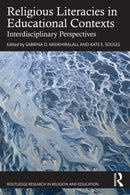 Religious Literacies in Educational Contexts : Interdisciplinary Perspectives-9781032881829