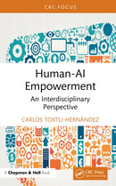 Human-AI Empowerment : An Interdisciplinary Perspective-9781032882024