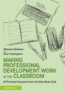 Making Professional Development Work in the Classroom