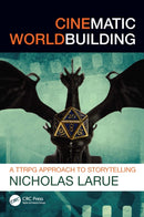 Cinematic Worldbuilding : A TTRPG Approach to Storytelling-9781032885155