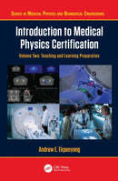 Introduction to Medical Physics Certification