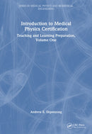 Introduction to Medical Physics Certification