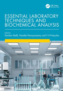 Essential Laboratory Techniques and Biochemical Analysis-9781032886107