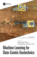 Machine Learning for Data-Centric Geotechnics