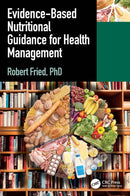 Evidence-based Nutritional Guidance for Health Management-9781032886640